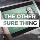 The other sure thing video