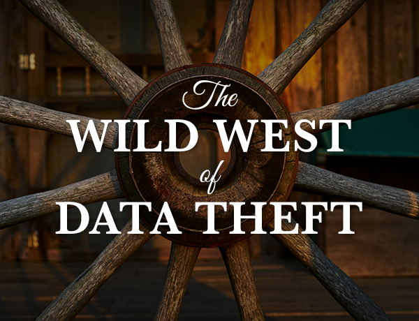 Wild West Data Theft